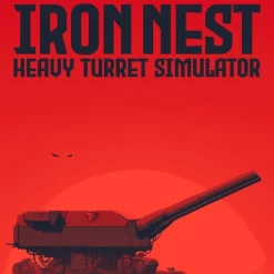 IRON NEST: Heavy Turret Simulator Việt Hóa | Steam Offline